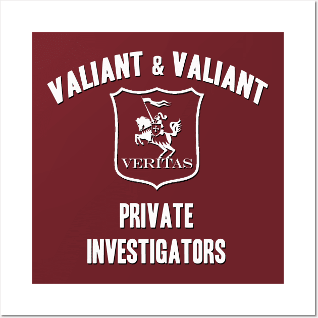 Valiant & Valiant Private Investigators Wall Art by inesbot